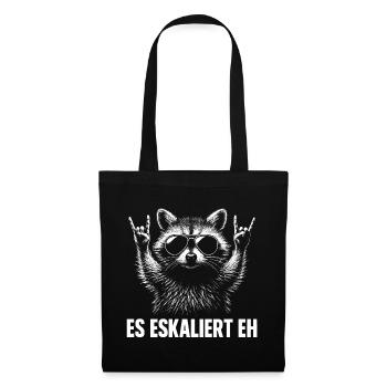Es Eskaliert Eh Waschbär Party Spruch Humor - Stoffbeutel - Schwarz - Vorne