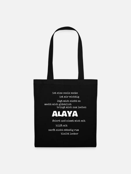 Spruch Alaya - Stoffbeutel - Schwarz
