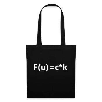F(u)=c*k Gleichung Lustig Formel Mathe Humor Spaß - Stoffbeutel - Schwarz - Vorne