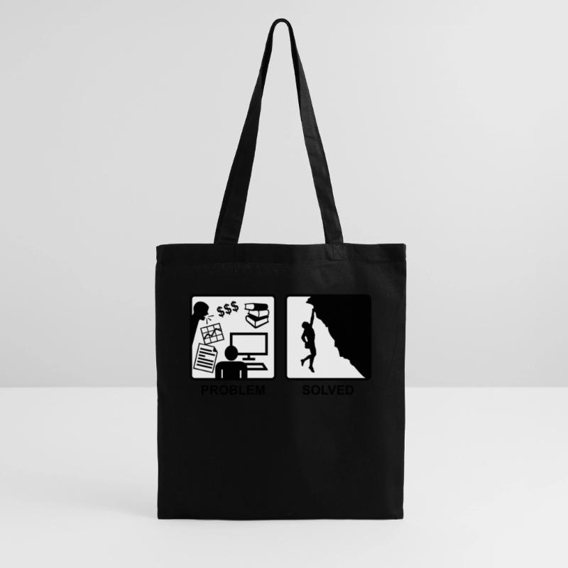 Climbing solves problems Tote Bag