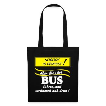 Bus Driver Bus Bus Driver Nobody (25) - Tote Bag - black - Front