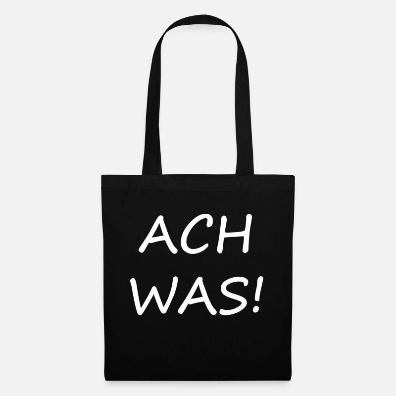 ach was - Stoffbeutel - Schwarz
