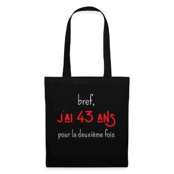 bref j'ai un 43 ans pour la deuxième fois - Sac en tissu - noir - Devant