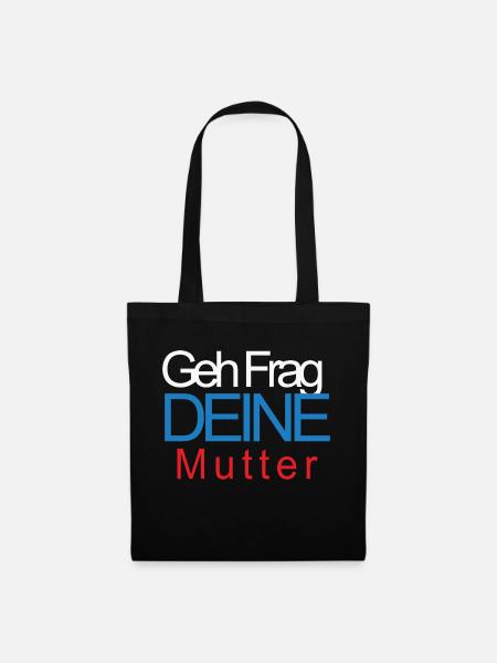 Frag mama - Stoffbeutel - Schwarz