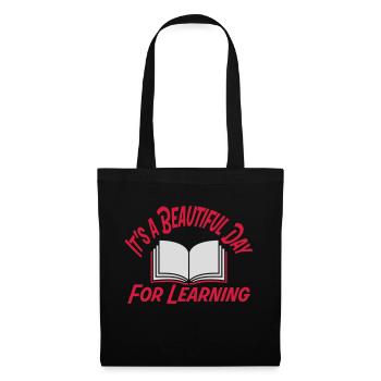 beautiful day for learning - Tote Bag - black - Front