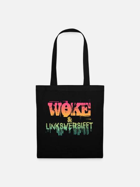 Selbstironie: WOKE & linksversifft - Stoffbeutel - Schwarz