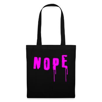 NOPE - sei kein ja-Sager! - Stoffbeutel - Schwarz - Vorne