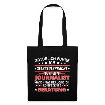 Ich führe Selbstgespräche - Journalist Edition - Stoffbeutel - Schwarz - Vorne