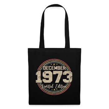 Die Legenden wurden im Dezember 1973 - 1973 geboren - Stoffbeutel - Schwarz - Vorne