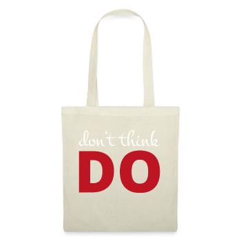 Don't think, act - Tote Bag - nature - Front