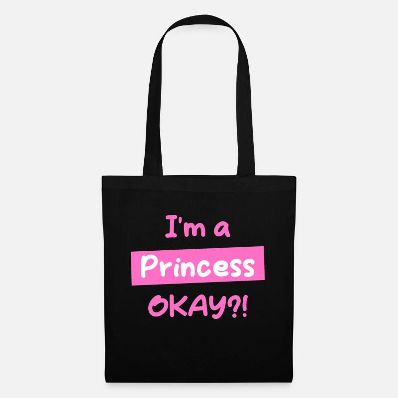 Ich bin eine OKAY Prinzessin - Stoffbeutel - Schwarz