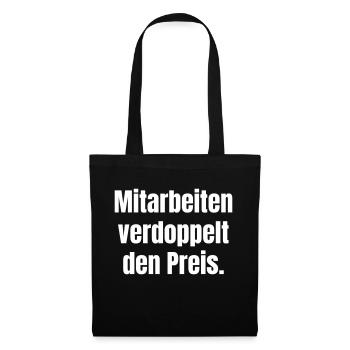 Collaboration doubles the price. - Tote Bag - black - Front