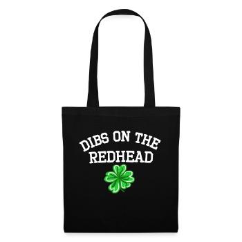 Dibs On The Redhead cooler Lustige St Patricks Day - Stoffbeutel - Schwarz - Vorne