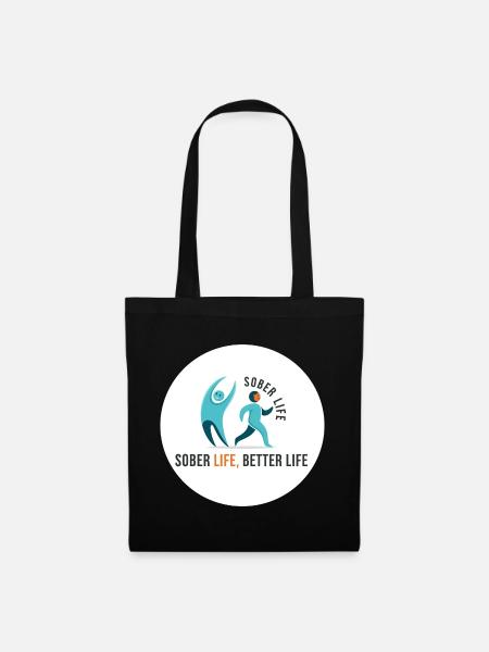 Sober Life. Better Life - Stoffbeutel - Schwarz