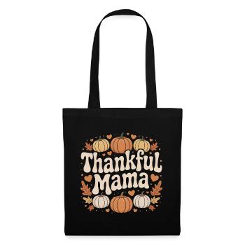 Thankful Mama Herbst Kürbis Erntedank Liebe - Stoffbeutel - Schwarz - Vorne