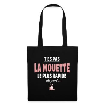 T’es pas la mouette la plus rapide du port, humour - Sac en tissu - noir - Devant