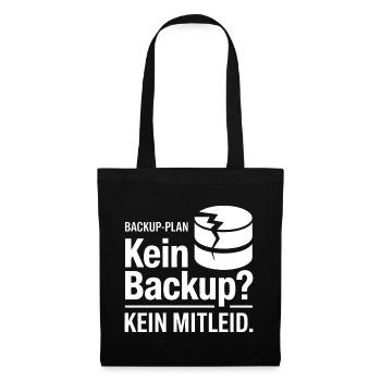 Kein Backup Plan Meme - Stoffbeutel - Schwarz - Vorne