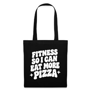Fitness so i can eat more pizza - Stoffbeutel - Schwarz - Vorne