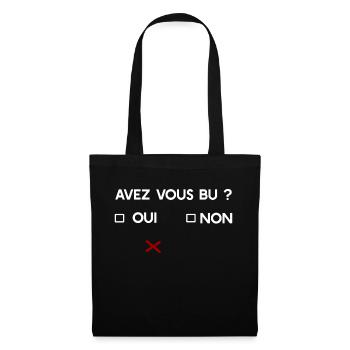Avez vous bu t-shirt humour apéro - Sac en tissu - noir - Devant