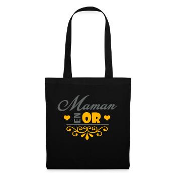 MAMAN EN OR tshirt cadeau noel anniversaire fêtes - Sac en tissu - noir - Devant