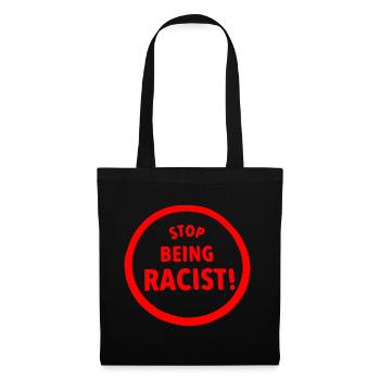 Stop being racist - Sac en tissu - noir - Devant