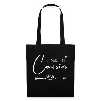 Je vais être cousin - Sac en tissu - noir - Devant