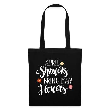 Les averses d’avril apportent les fleurs de mai - Sac en tissu - noir - Devant