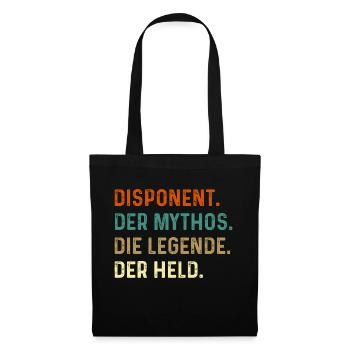 Disponent Der Mythos Die Legende gifts t shirt - Stoffbeutel - Schwarz - Vorne