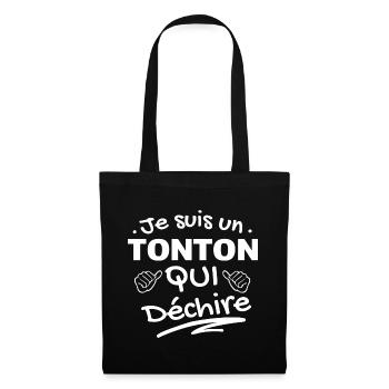 Je suis un Tonton Qui Déchire - Sac en tissu - noir - Devant