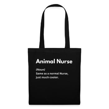 Animal Nurse same as normal Nurse just much cooler - Tote Bag - black - Front