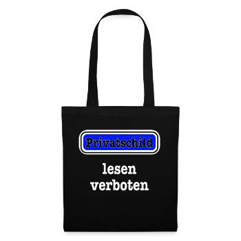 Privatschild - Stoffbeutel - Schwarz - Vorne