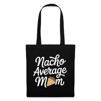 Nacho Durchschnittliche Mama Lustig - Stoffbeutel - Schwarz - Vorne
