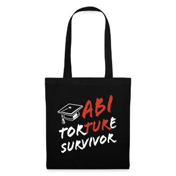 Abi Torture Survivor - Es war eine Folter - Tote Bag - black - Front