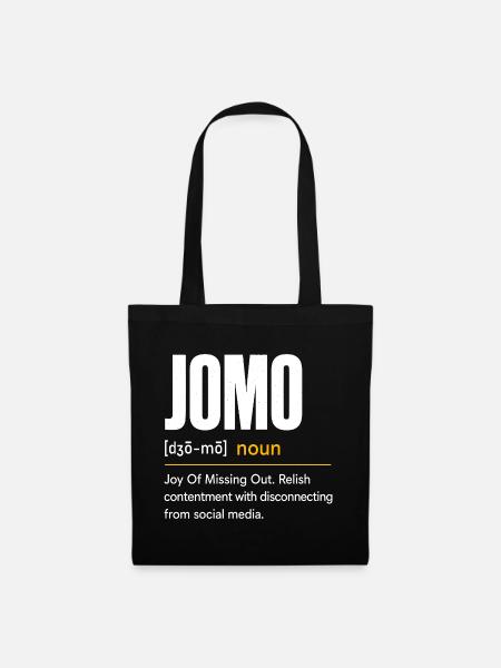 JOMO: Freude am Nichtstun - Stoffbeutel - Schwarz