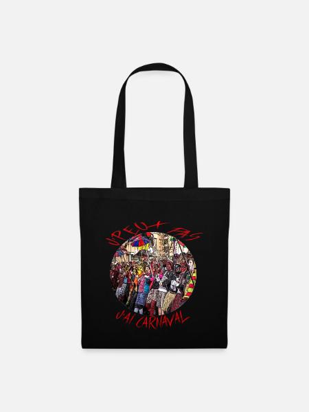 J'peux pas j'ai carnaval - Sac en tissu - noir