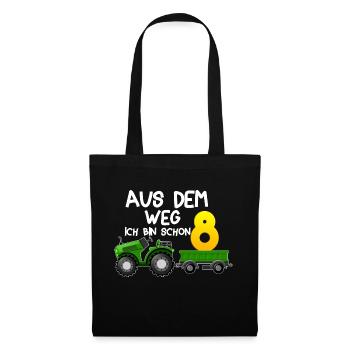 aus dem weg ich bin schon 8 Traktor Jungen 8 Jahre - Stoffbeutel - Schwarz - Vorne