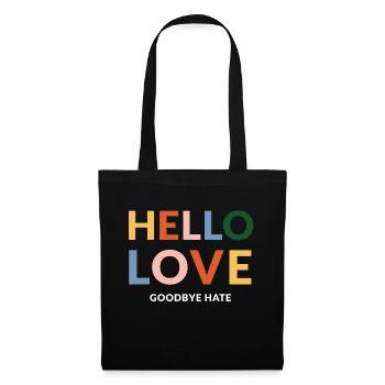 hello love goodbye hate - Stoffbeutel - Schwarz - Vorne