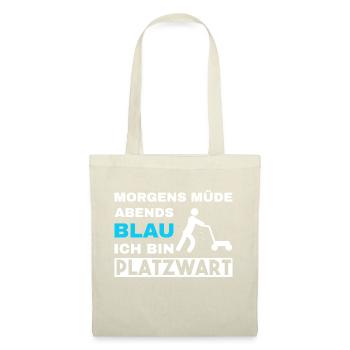 Morgens Müde Abends Blau Platzwart - Stoffbeutel - Natur - Vorne