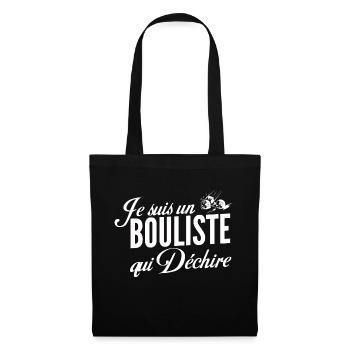 je suis un bouliste qui déchire - Sac en tissu - noir - Devant