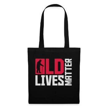 old lives matter quote - Tote Bag - black - Front