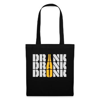 drink drank drunk Zitat - Stoffbeutel - Schwarz - Vorne