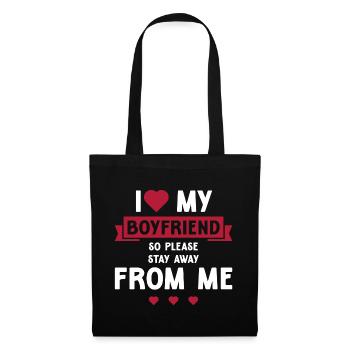 I Love My Boyfriend So Please Stay Away From Me - Tote Bag - black - Front