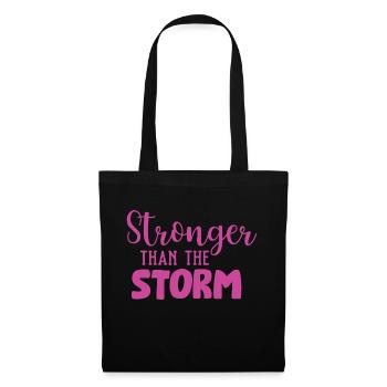 Stronger Than The Storm - Tote Bag - black - Front