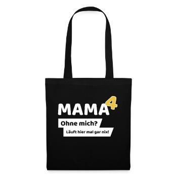 Mama hoch 4 - Stoffbeutel - Schwarz - Vorne