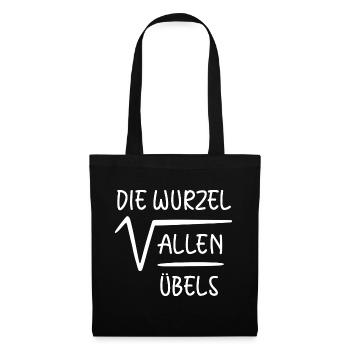 Die Wurzel Allen Übels Mathematik Mathe Spaß - Stoffbeutel - Schwarz - Vorne