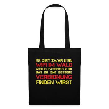 Es gibt kein WIFI imWald - Stoffbeutel - Schwarz - Vorne