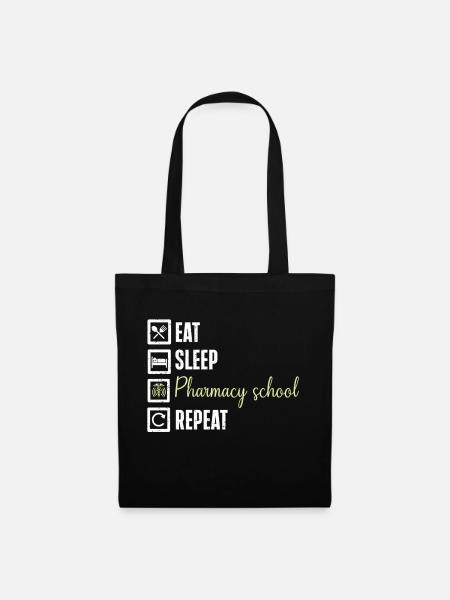Pharmacy Humor Eat Sleep Pharmacy School Repeat - Stoffbeutel - Schwarz