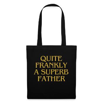 Très franchement, un père superbe - Sac en tissu - noir - Devant