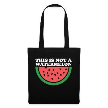 DAS IST KEINE WASSERMELONE - Stoffbeutel - Schwarz - Vorne