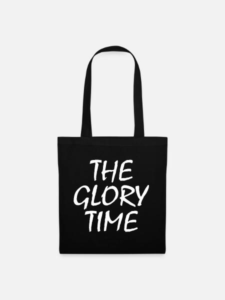 The glory time - Stoffbeutel - Schwarz